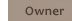 Owner